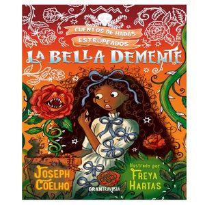 La Bella Demente Joseph Coelho