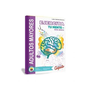 Libro De Actividades - Ejercita Tu Mente - Adultos Mayores