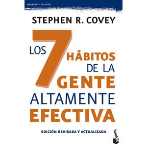 Los 7 Hábitos de la Gente Altamente Efectiva