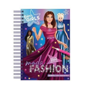 Cuaderno Super Girls - Moda Fashion - Diseña con Diamantes
