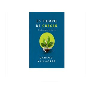 Es Tiempo De Crecer