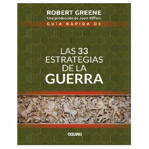 Guía Rápida De Las 33 Estrategias De La Guerra