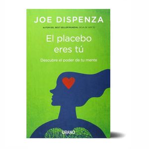 El Placebo Eres Tu